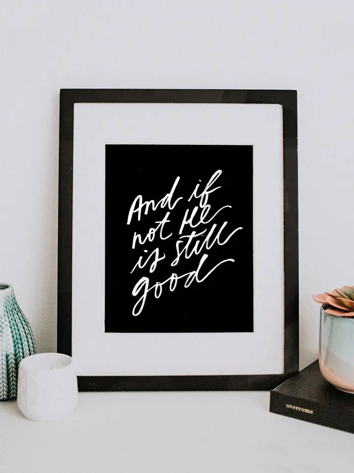8x10 And If Not Print Framed