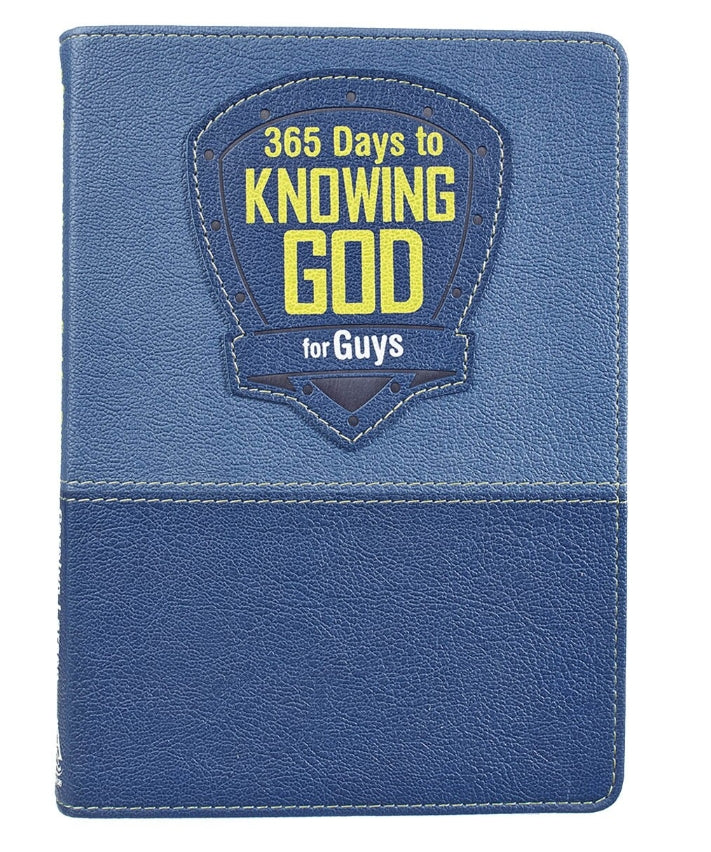 365 Days to Knowing God For Guys