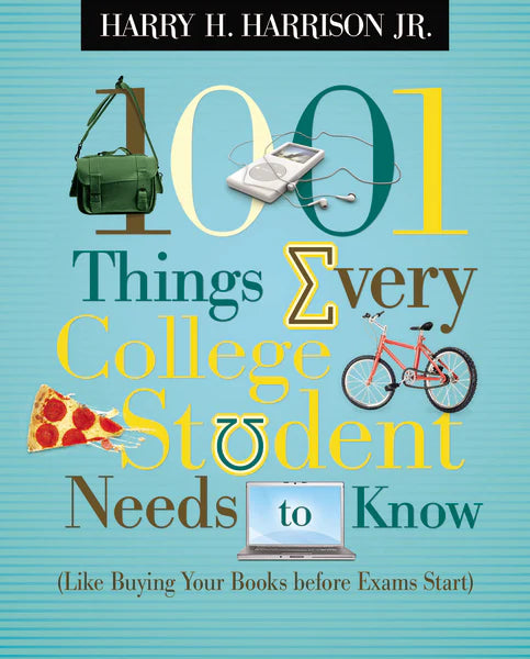 1001 Things every college student needs to know