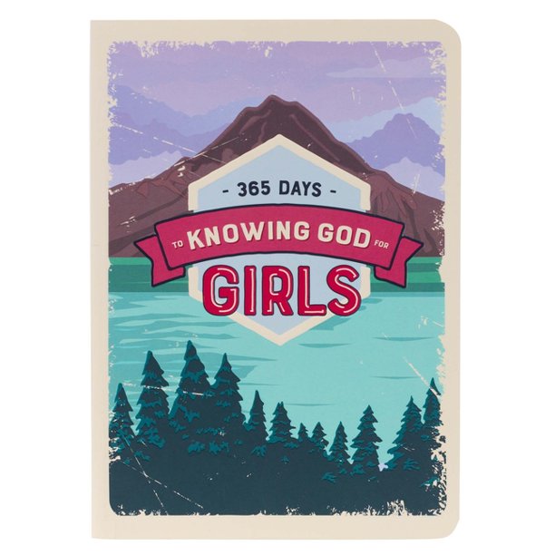 365 Days Of Knowing God For Girls