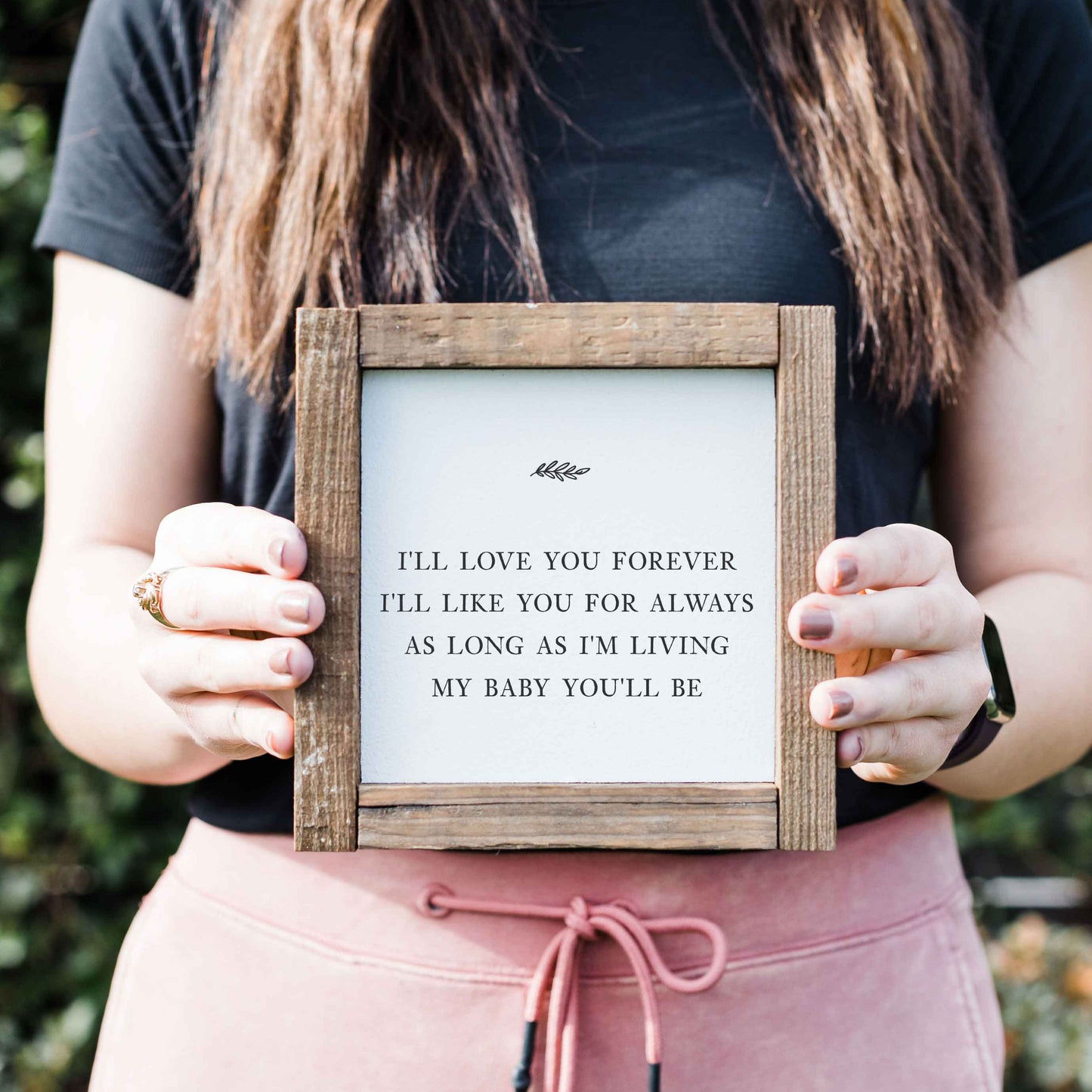 Love You Forever Sign
