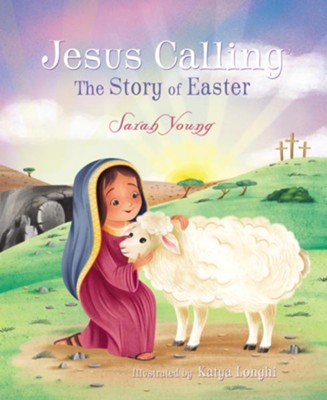 Jesus calling the story of easter