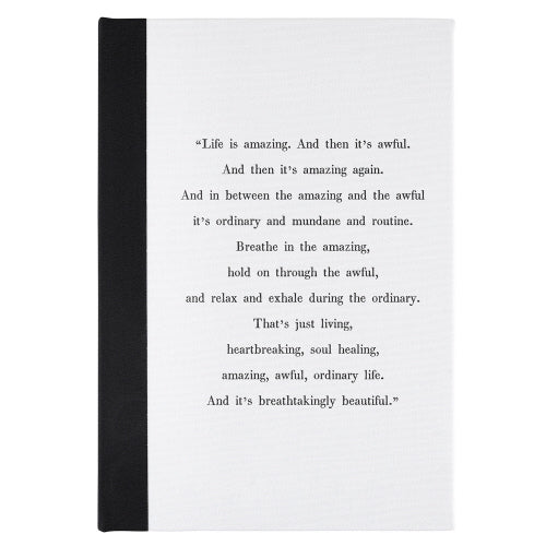 Life is Amazing Journal