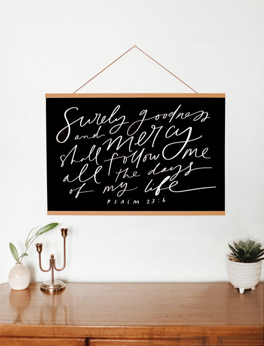 "Surely Goodness" Poster