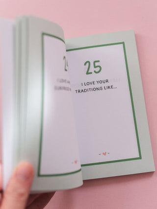 Open prompted journal showing page 25 reading I Love Your Traditions Like on pink background