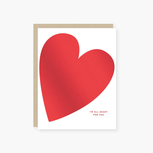 I'm all heart valentine's day Card