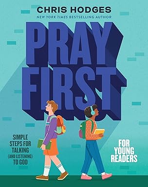 Pray First for Young Readers