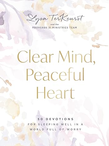 Clear Mind, Peaceful Heart