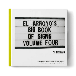El Arroyo Adult Books El Arroyo's Big Book Of Signs