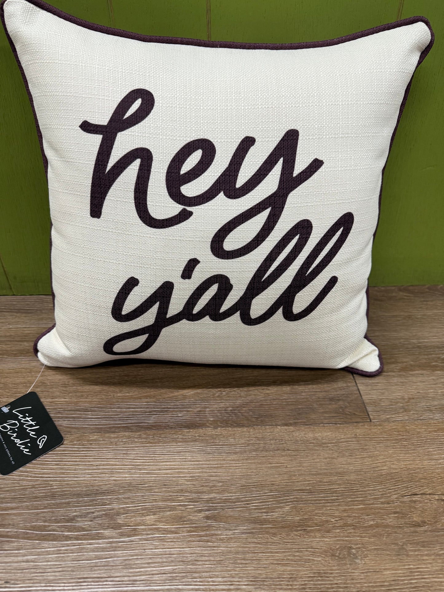 Hey Y'all Pillow