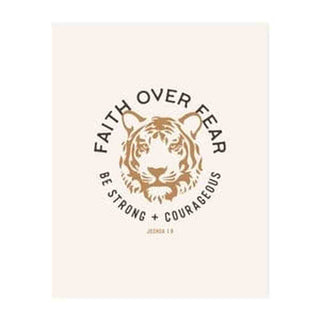 The Anastasia Company Home Decor Faith Over Fear Print