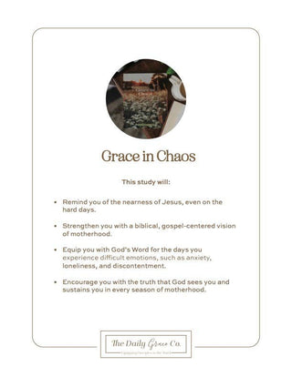 Grace in Chaos Bible study book by The Daily Grace Co for mothers