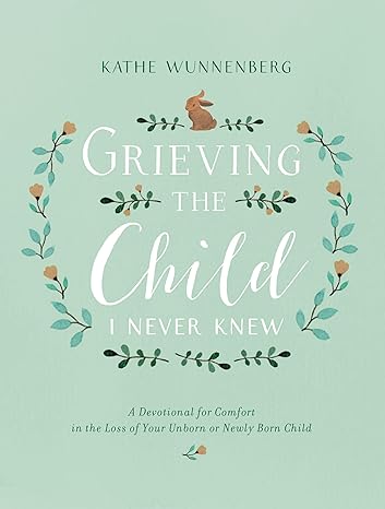 grieving the child i never knew book