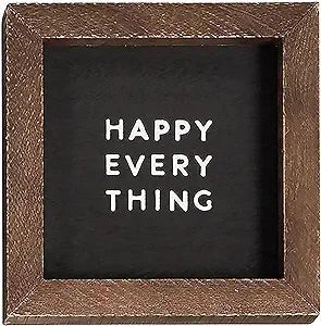 Happy Every Thing Sign