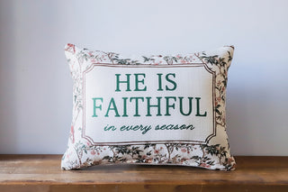 He is Faithful Pillow