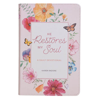 He Restores My Soul Devotional for Women