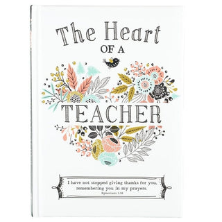 Christian Art Gifts Adult Books Heart of a Teacher Gift Book