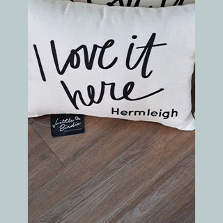 I Love It Here Pillow