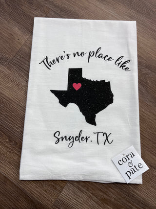 No Place Like Snyder Towel
