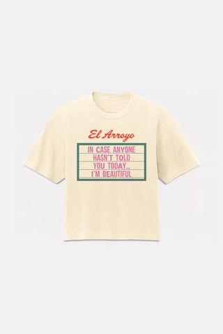 El Arroyo I'm Beautiful Graphic Tee
