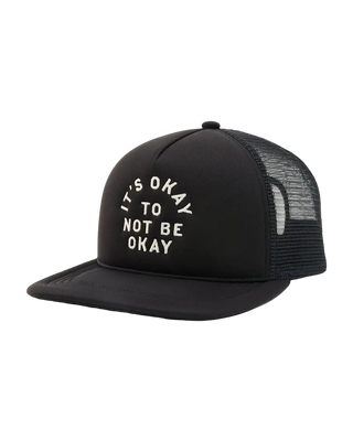 Black trucker snapback hat embroidered with 'It's Okay To Not Be Okay' in white text