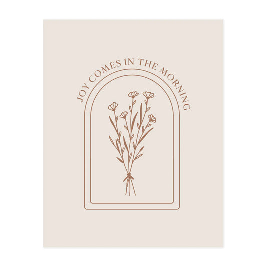 Joy Comes in the Morning Print