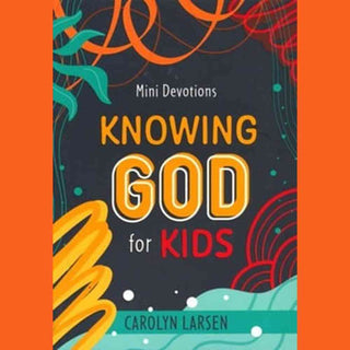 Christian Art Gifts Children's Books Mini Devotions Knowing God For Kids