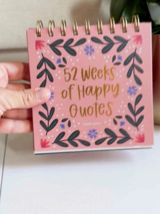 52 Weeks of Happy Quotes spiral-bound desk flip calendar with pink floral cover design