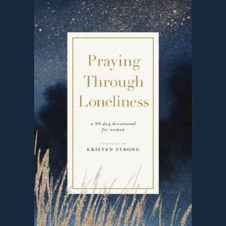 Harper Collins Adult Books Praying Through Loneliness