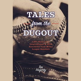 Tales From the Dugout