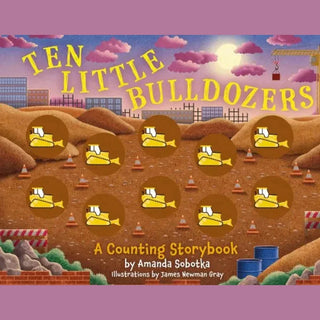 Ten Little Bulldozers