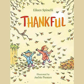 Thankful children's picture book by Eileen Spinelli with autumn leaves and two kids in colorful coats