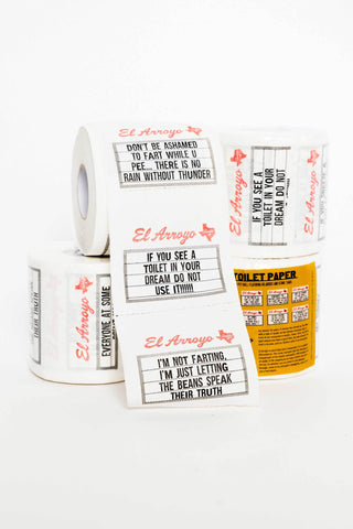 El Arroyo novelty toilet paper rolls printed with humorous poop jokes and sayings