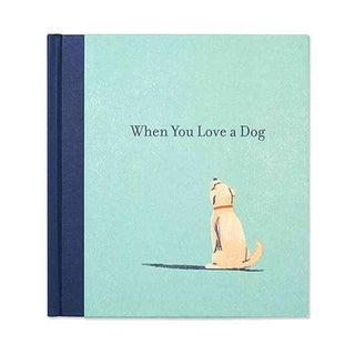 copendium Children's Books When You Love a Dog