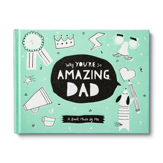 copendium adult books Why You're So Amazing Dad