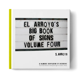 El Arroyo Adult Books El Arroyo's Big Book Of Signs