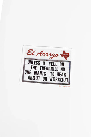 El Arroyo Stationary Workout El Arroyo Sticker