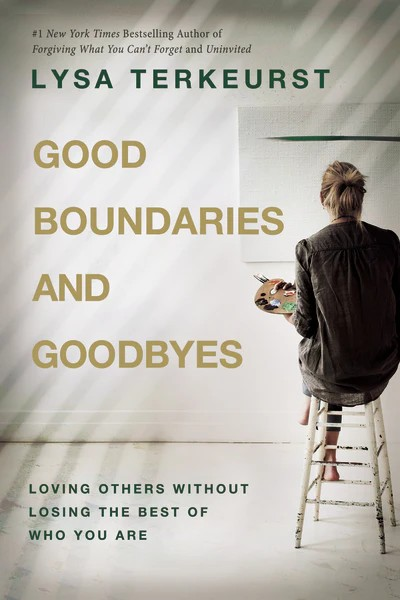 Good Boundaries and Goodbyes: