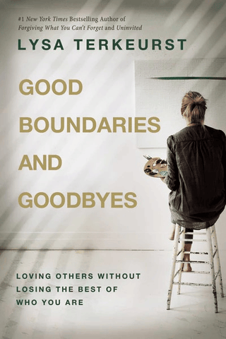 Thomas Nelson Adult Books Good Boundaries and Goodbyes: