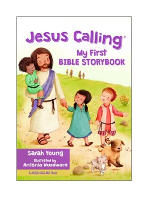 Jesus Calling - My First Bible Storybook