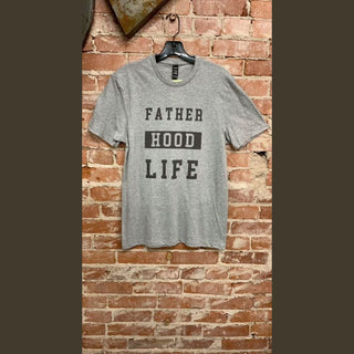 fatherhood life tee