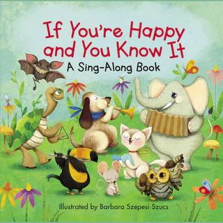 If You're Happy and You Know It