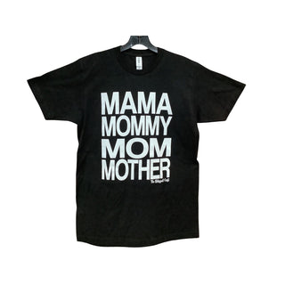 Mama mommy mom mother tee