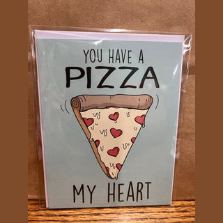 Pizza slice cartoon blue card with You Have A Pizza My Heart bold text
