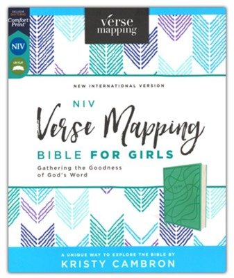 NIV Verse Mapping Bile For Girls Gathering the Goodness of God's Word