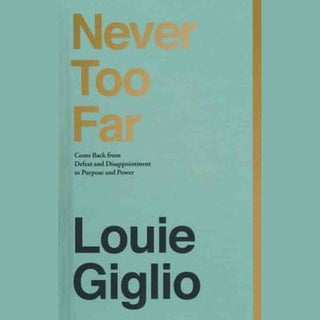 Never Too Far