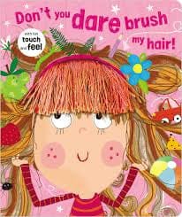 Don’t You Dare Brush My Hair