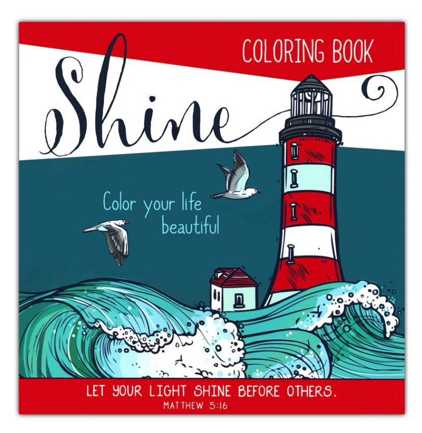 Shine: Color Your Life Beautiful