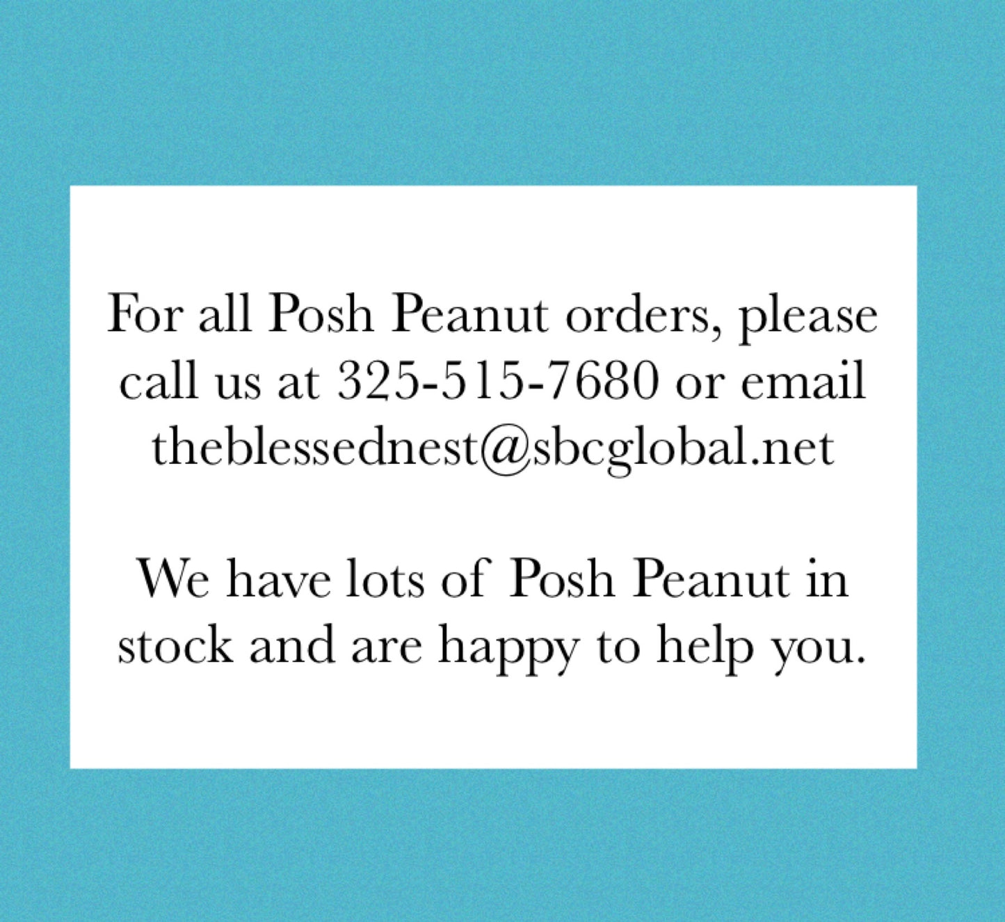 Posh Peanut Order Info