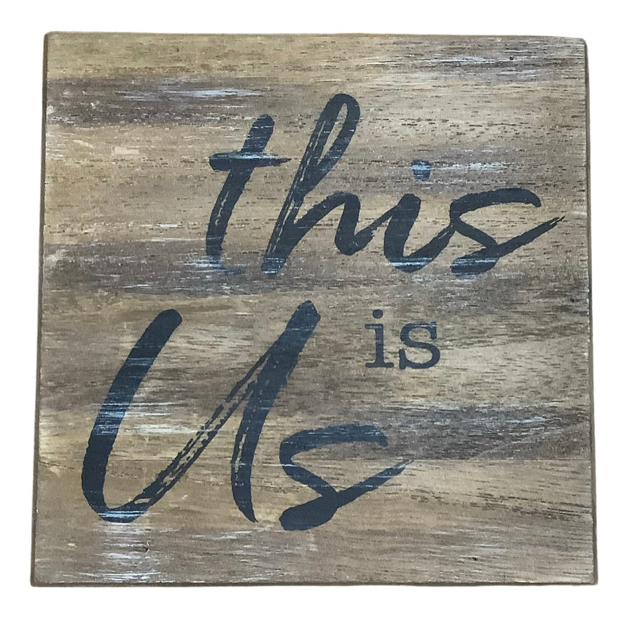 This is Us Box Sign
